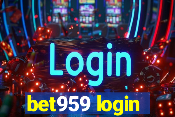 bet959 login